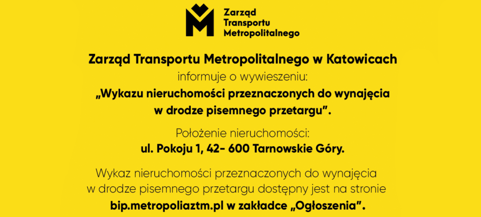 Ogłoszenie przetargu - najem powierzchni w Tarnowskich Górach