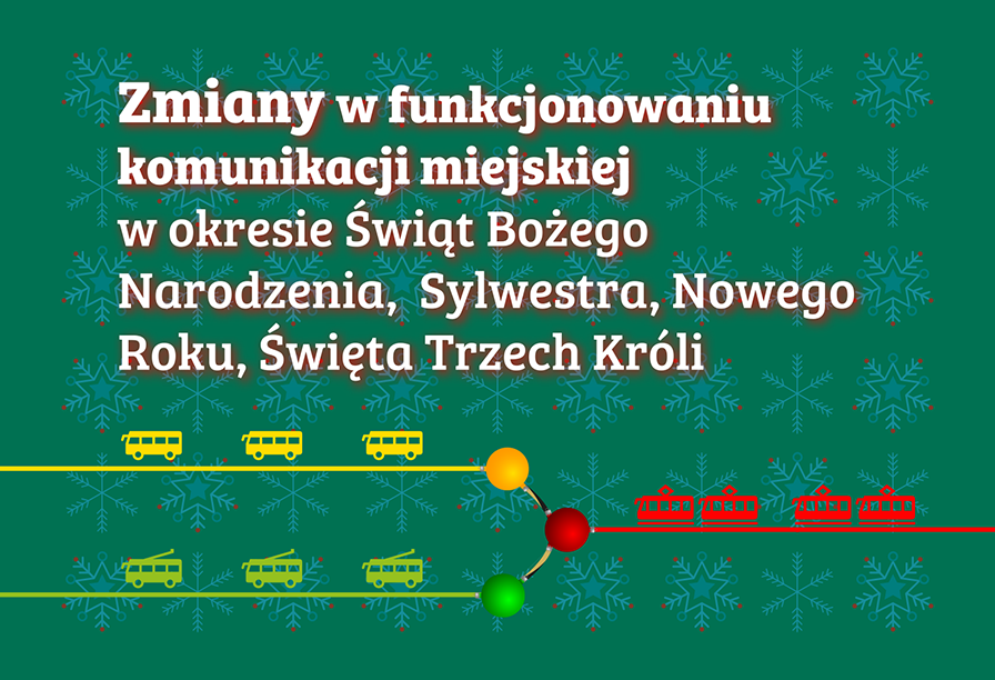 Artwork of the article Święta, święta i … sporo zmian w komunikacji miejskiej
